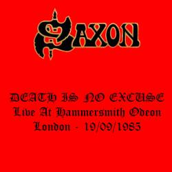Saxon : Death Is No Excuse